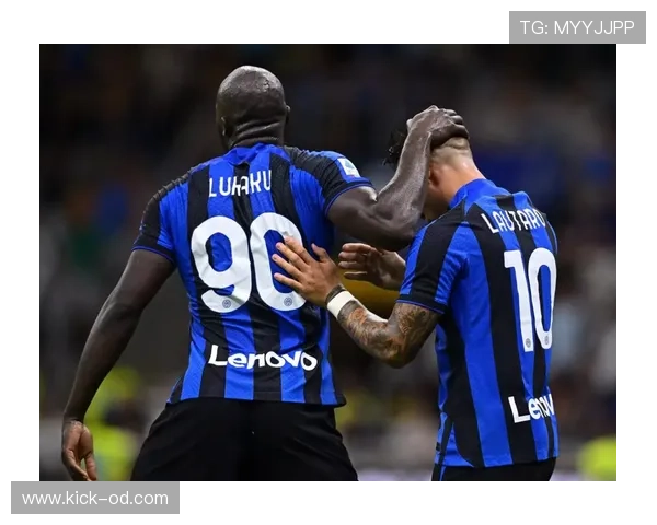 劳塔罗 vs 卢卡库：锋线核心价值与战术适配性对比